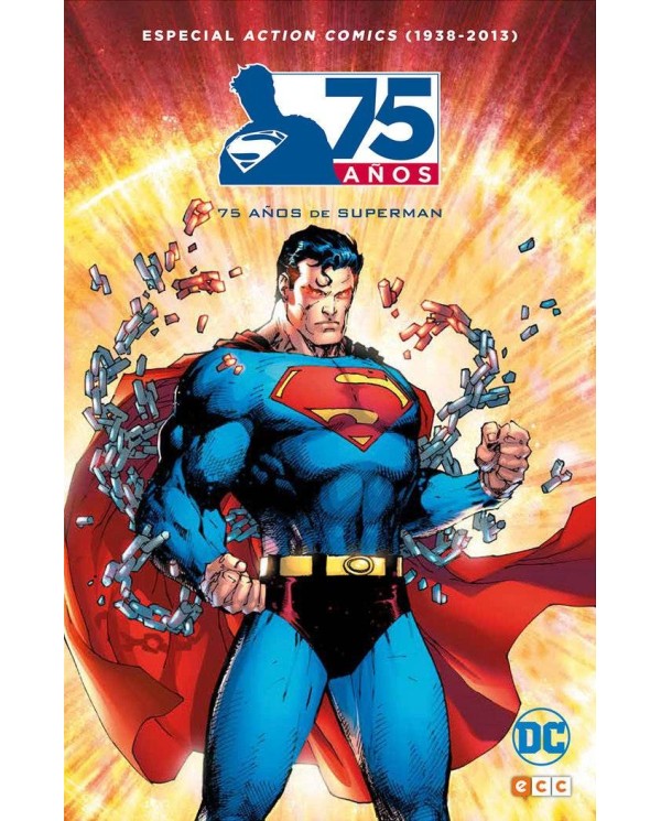 ACTION COMICS (1938-2013): 75 AÑOS DE SUPERMAN