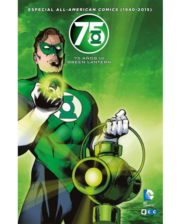 ALL AMERICAN COMICS 1940 2015 75 AÑOS DE GREEN LANTERN