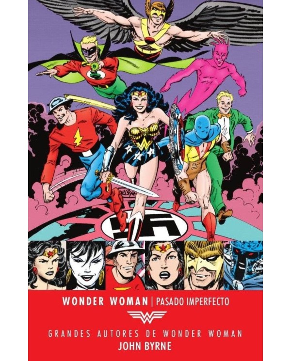 GRANDES AUTORES DE WONDER WOMAN: JOHN BYRNE - PASADO IMPERFE