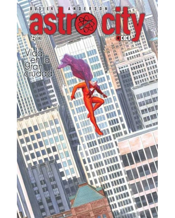 ASTRO CITY: VIDA EN LA GRAN CIUDAD