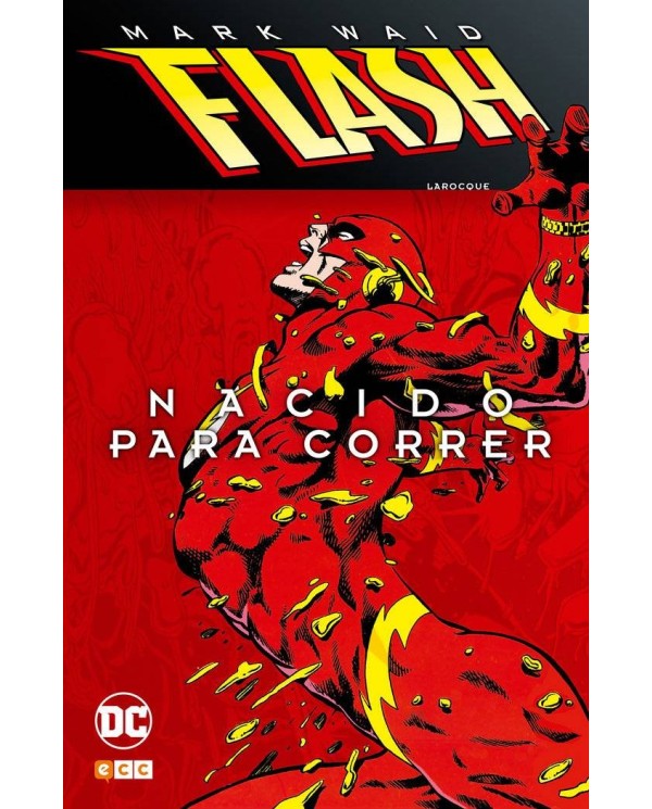 FLASH DE MARK WAID: NACIDO PARA CORRER