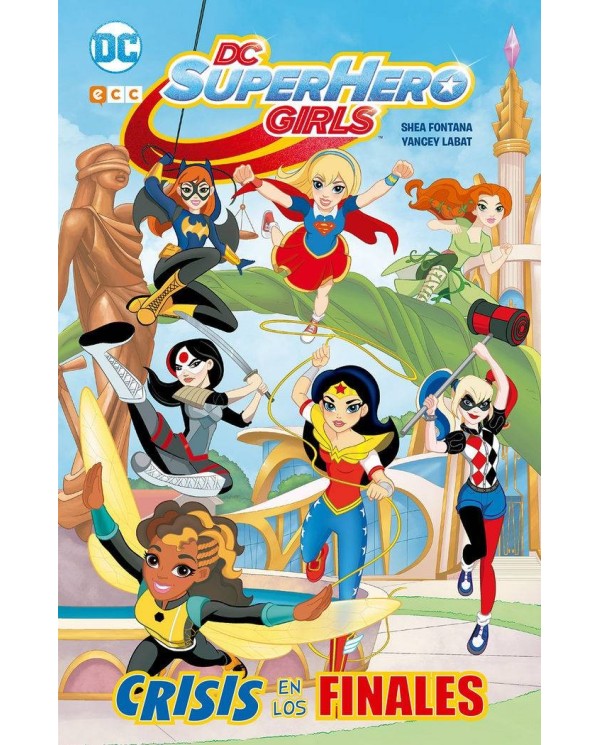 DC SUPER HERO GIRLS: CRISIS DE LOS FINALES