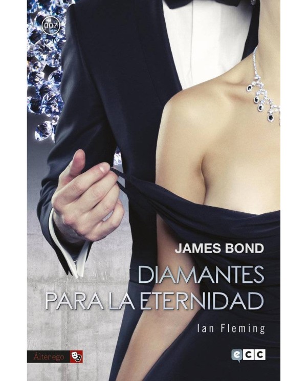 JAMES BOND 4: DIAMANTES PARA LA ETERNIDAD