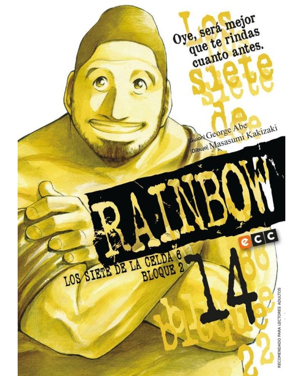 RAINBOW, LOS SIETE DE LA CELDA 6 BLOQUE 2