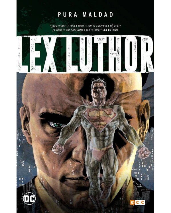 PURA MALDAD: LUTHOR