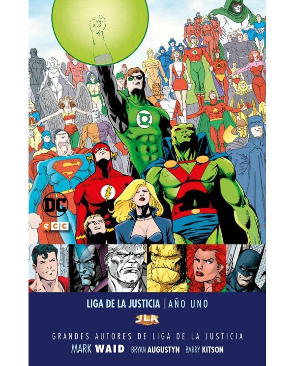 GRANDES AUTORES DE LA LIGA DE LA JUSTICIA: MARK WAID - AÑO U