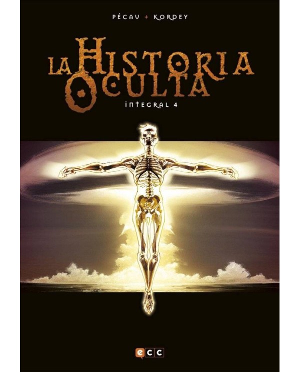 HISTORIA OCULTA INTEGRAL 4,LA