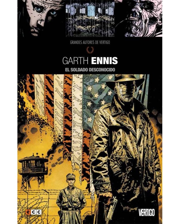 GRANDES AUTORES DE VERTIGO: GARTH ENNIS - EL SOLDADO DESCONO