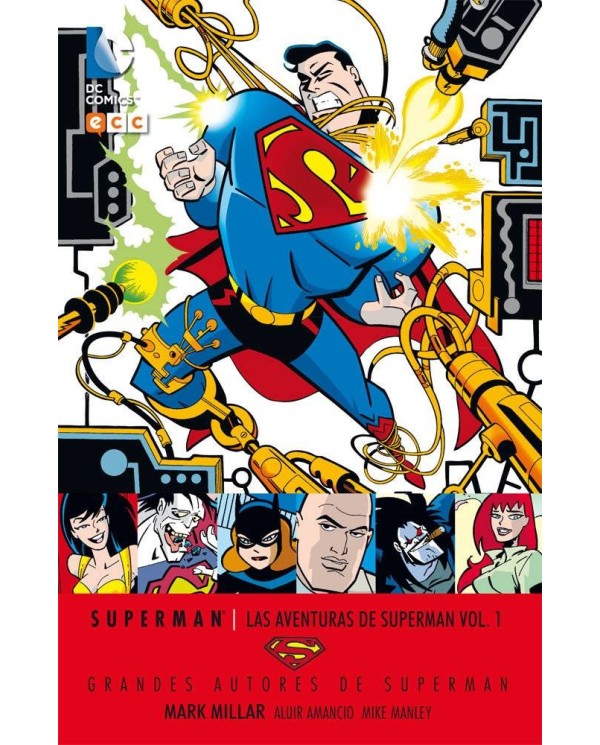 GRANDES AUTORES DE SUPERMAN: MARK MILLAR - LAS AVENTURAS DE