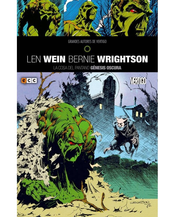 GRANDES AUTORES DE VERTIGO: LEN WEIN Y BERNIE WRIGHTSON - LA