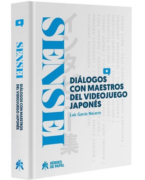 SENSEI 1 DIALOGOS CON MAESTROS DEL VIDEOJUEGO JAPONES