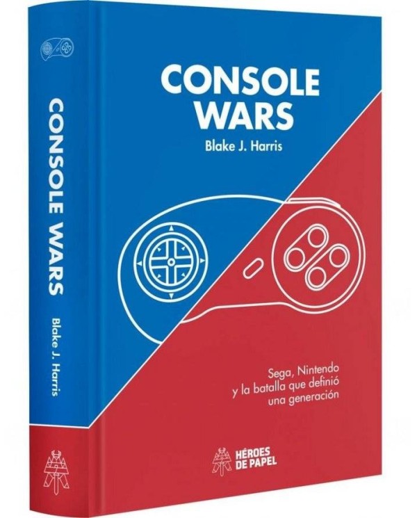 CONSOLE WARS SEGA NINTENDO Y LA BATALLA QUE DEFINIO UNA GEN