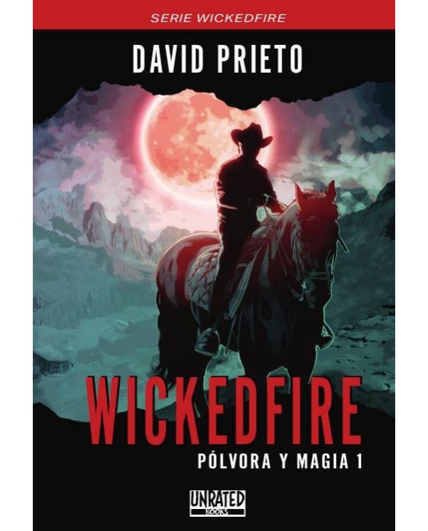 WICKEDFIRE POLVORA Y MAGIA 1