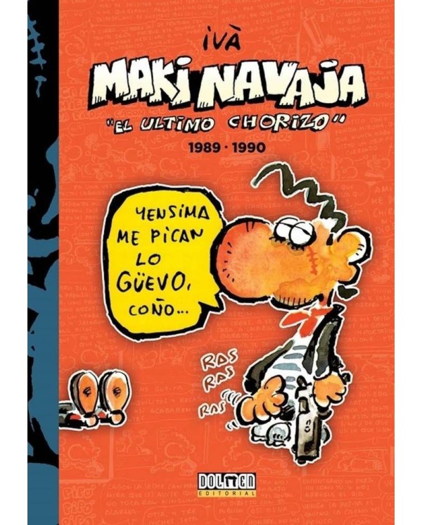 MAKINAVAJA 3 EL ÚLTIMO CHORIZO 1989 1990 978841696103 DOLMEN EDICIO...