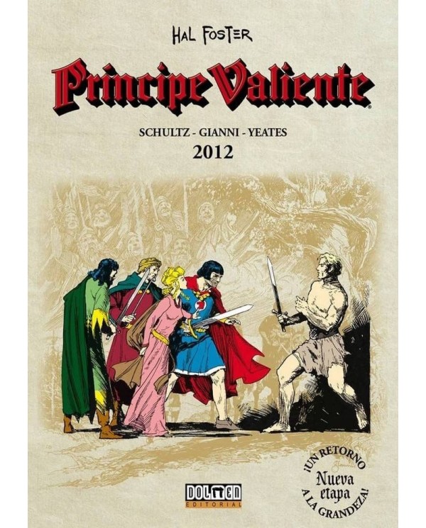 PRINCIPE VALIENTE 2012 978841696122 DOLMEN EDICIONES 11,57 €