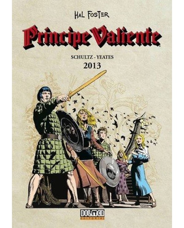 PRINCIPE VALIENTE 2013 978841696129 DOLMEN EDICIONES 11,57 €