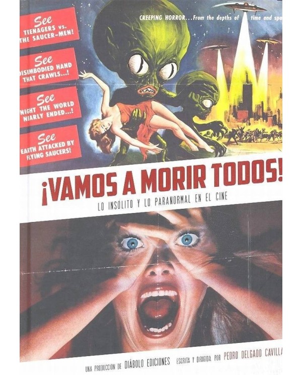 VAMOS A MORIR TODOS LO INSOLITO Y LO PARANORMAL EN EL CINE 97884162...