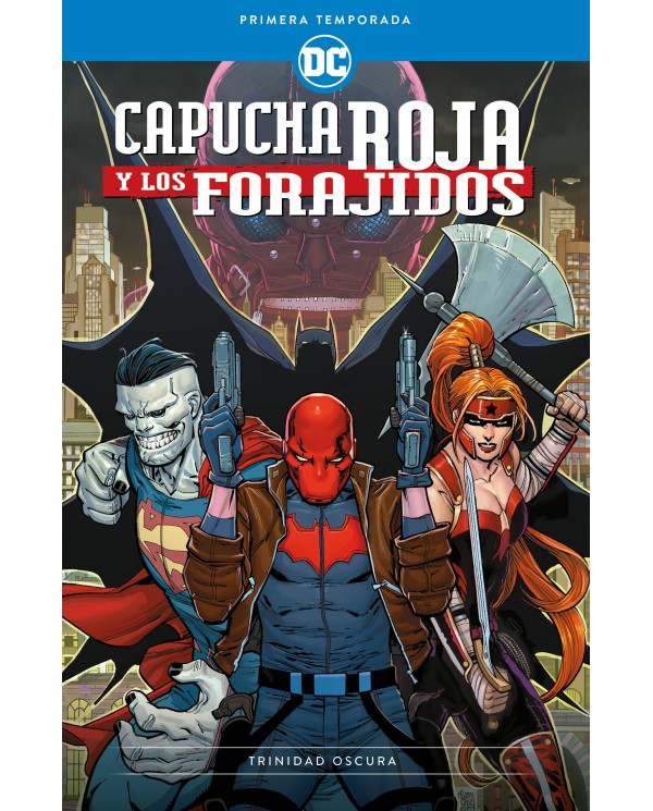 Capucha Roja y los forajidos: Primera Temporada - Trinidad oscura