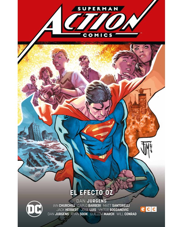 Superman: Action Comics vol. 03: El efecto Oz (Superman Saga - Renacido parte 4)