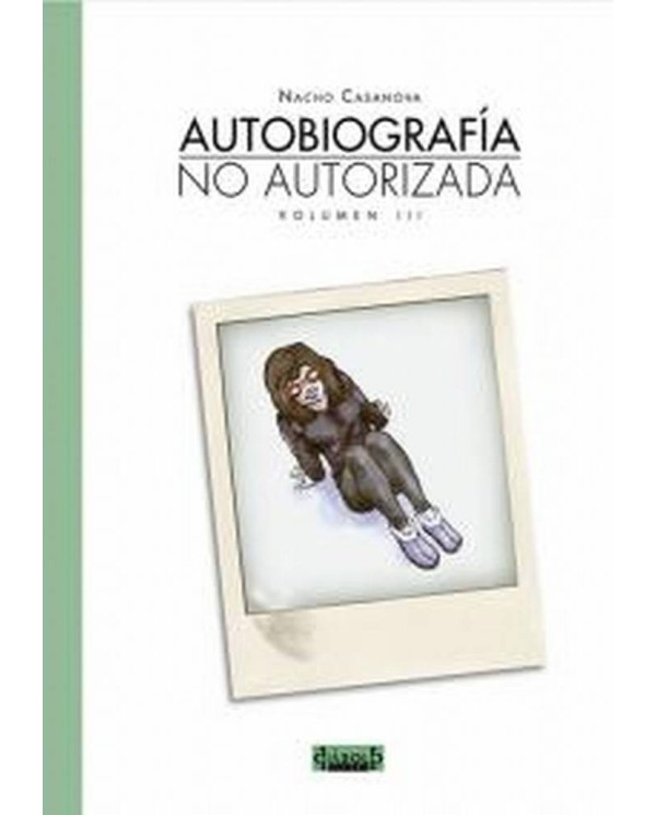 AUTOBIOGRAFIA NO AUTORIZADA 3 978849379339 DIABOLO 9,88 €