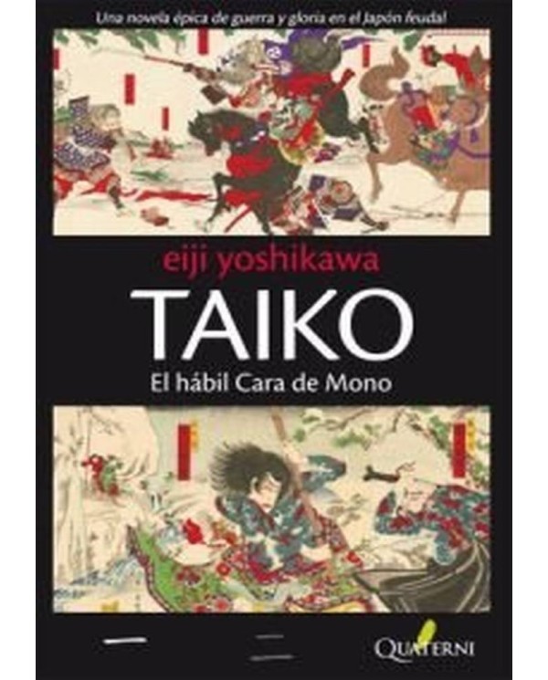 TAIKO 1 EL HABIL CARA DE MONO 978849377704 QUATERNI 20,25 €