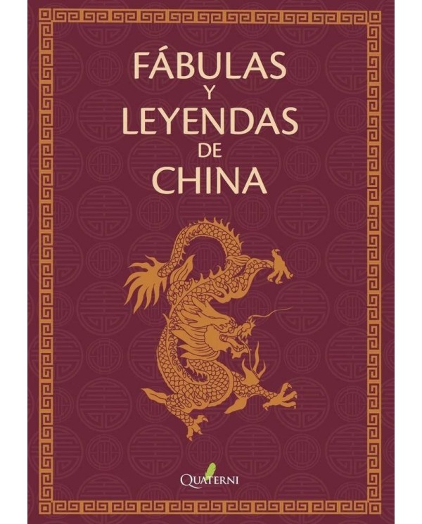 FABULAS Y LEYENDAS DE CHINA 978849446493 QUATERNI 14,46 €