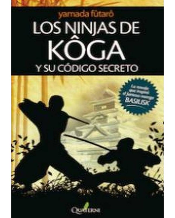 NINJAS DE KOGA Y SU CODIGO SECRETO,LOS 978849403012 QUATERNI 16,53 €