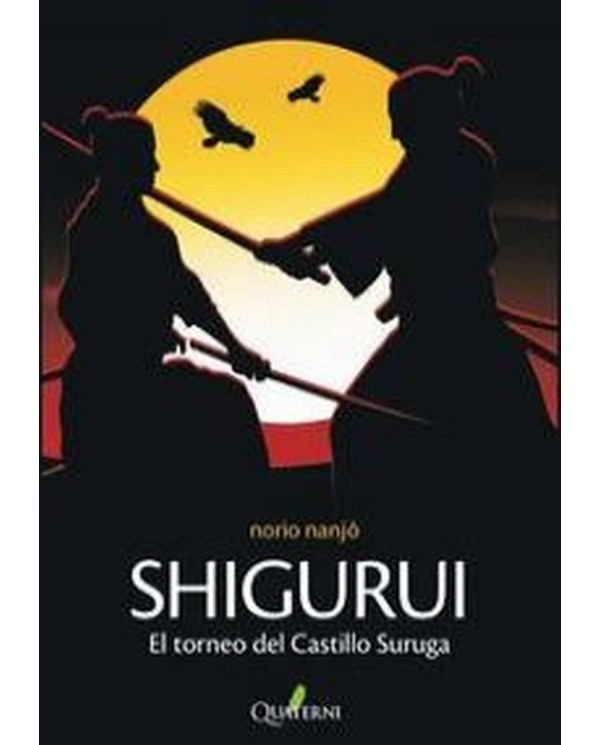 SHIGURUI EL TORNEO DEL CASTILLO SUNPU 978849411738 QUATERNI 17,77 €