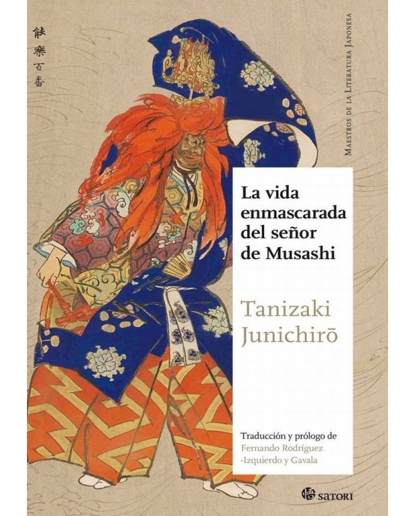 VIDA ENMASCARADA DEL SEÑOR DE MUSASHI,LA 978849446855  15,70 €