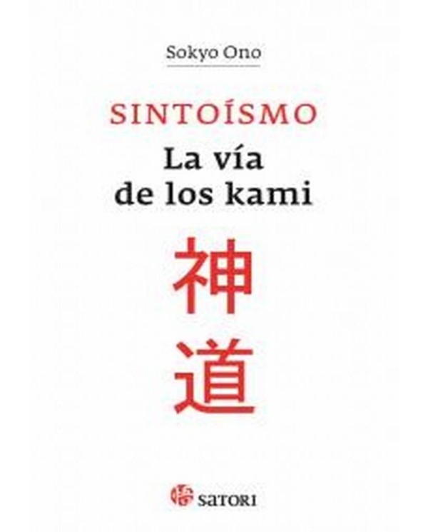 SINTOISMO LA VIA DE LOS KAMI 978849419208  11,57 €