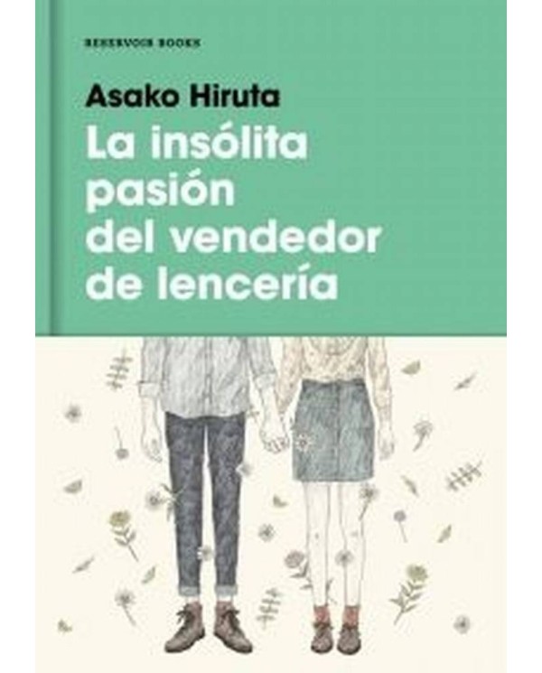 INSOLITA PASION DEL VENDEDOR DE LENCERIA,LA 978841619587  17,27 €