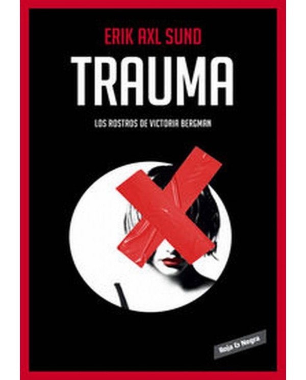 ROSTROS DE VICTORIA BERGMAN 2 TRAUMA 978841619531  12,31 €