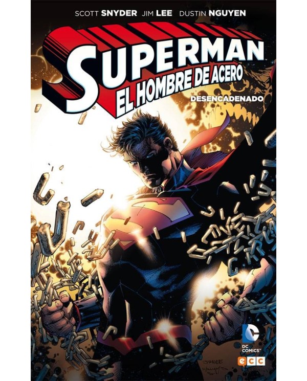 Superman: El Hombre de Acero - Desencadenado