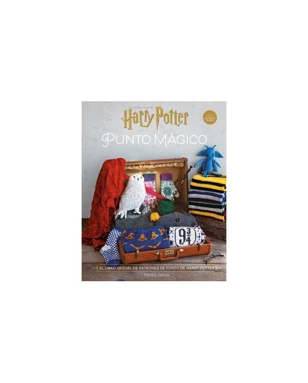 HARRY POTTER: PUNTO MAGICO. EL LIBRO OFICIAL DE PATRONES DE HARRY POTTER