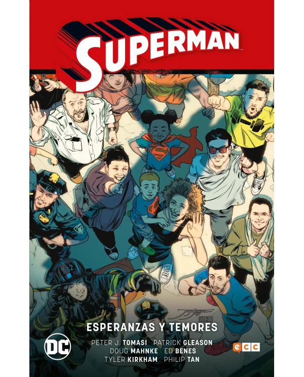 Superman vol. 6: Esperanzas y temores (Superman Saga - Renacido parte 3)