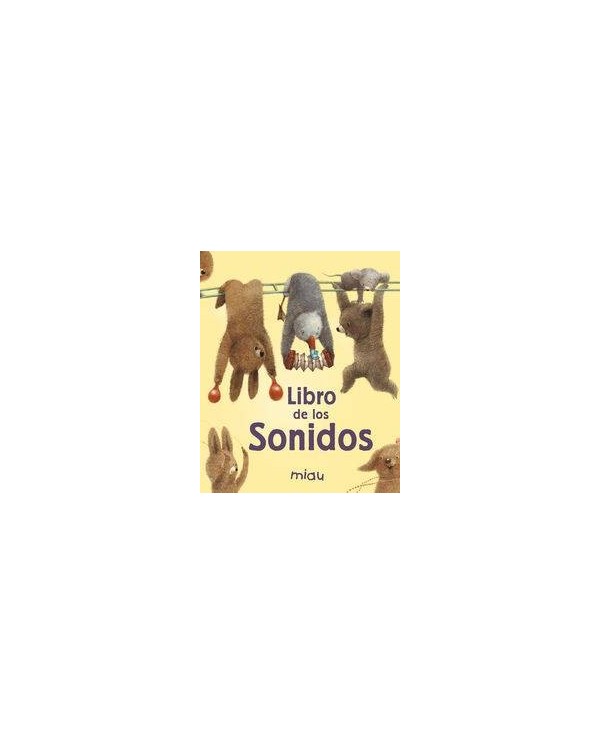 EL LIBRO DE LOS SONIDOS. MIAU