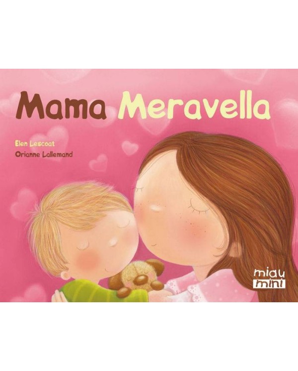 MAMA MERAVELLA (MINI)