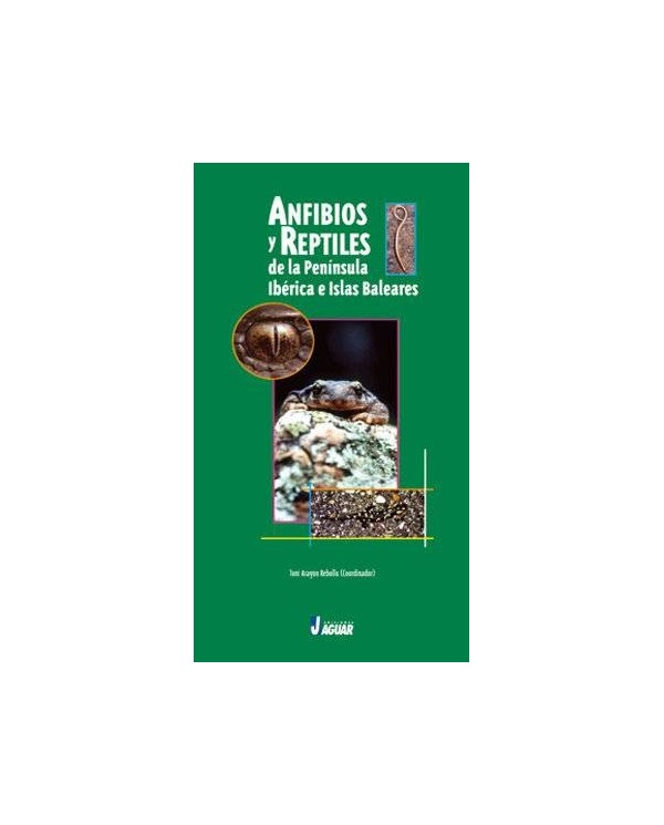 ANFIBIOS Y REPTILES PENINSULA IBERICA