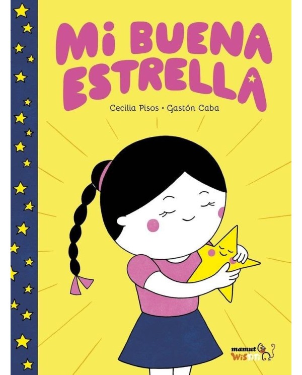 MI BUENA ESTRELLA