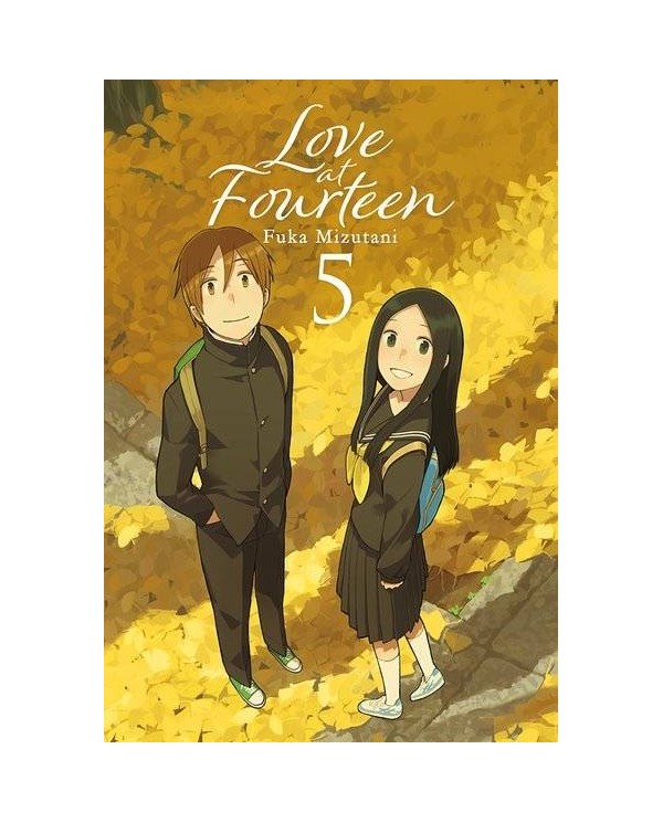 LOVE AT FOURTEEN, VOL. 5