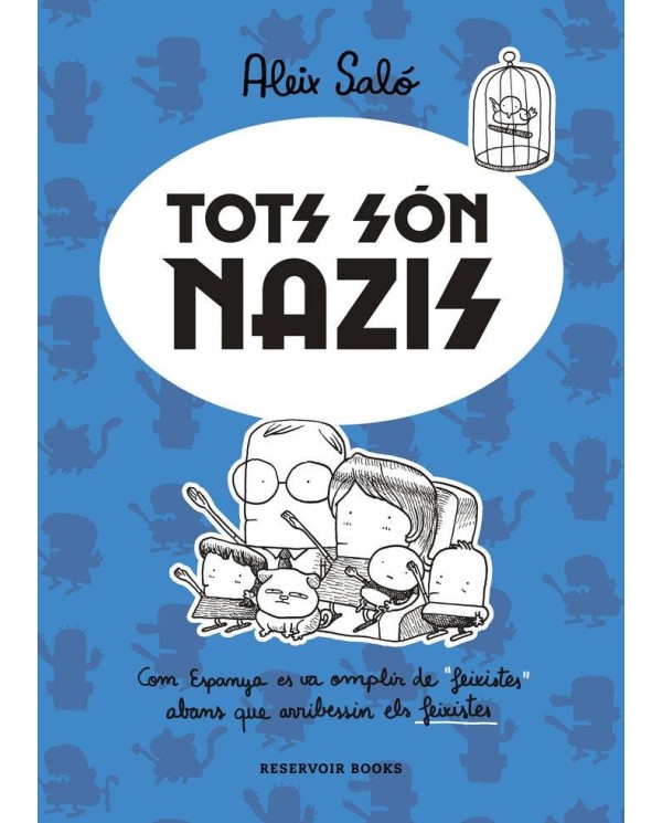 TOTS SON NAZIS