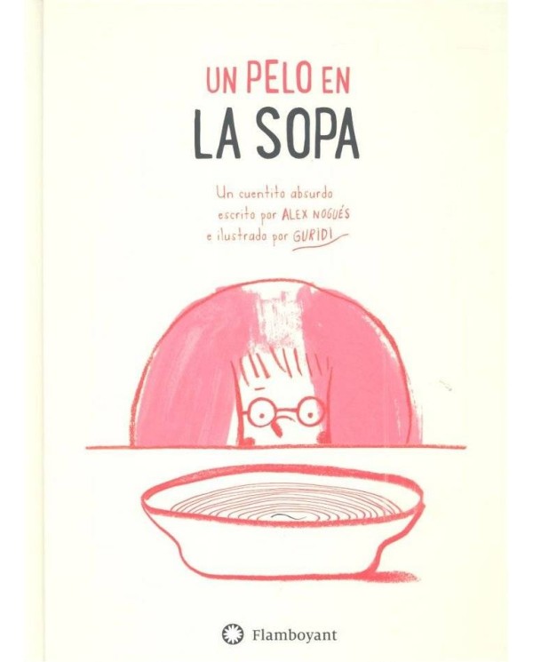 UN PELO EN LA SOPA