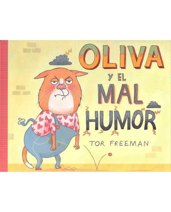 OLIVA Y EL MAL HUMOR