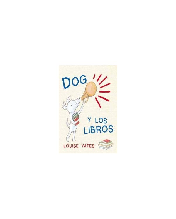 DOG Y LOS LIBROS