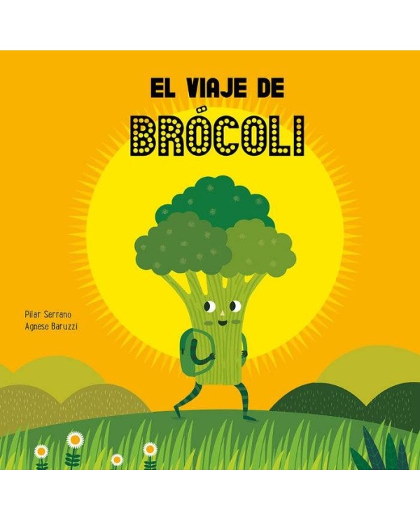 VIAJE DE BROCOLI,EL