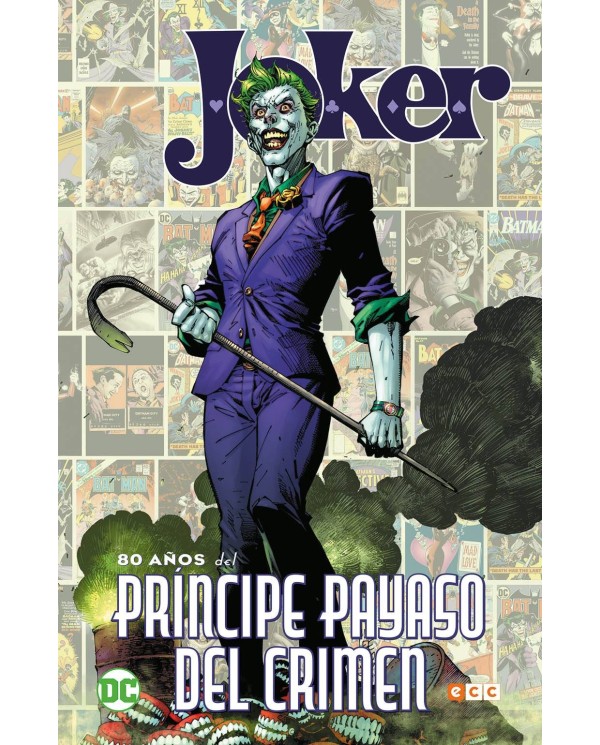 Joker: 80 Años del Príncipe Payaso del Crimen