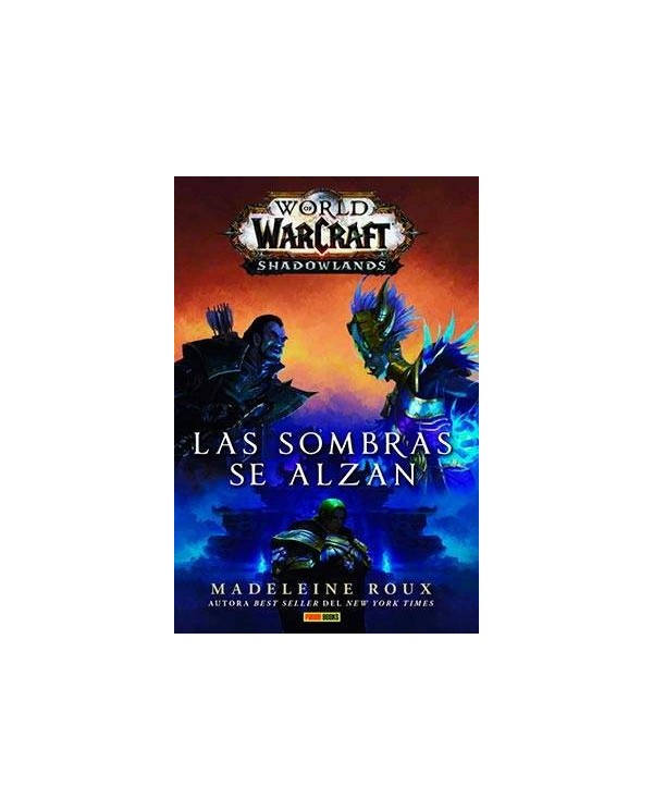 WORLD OF WARCRAFT: SHADOWLANDS. LAS SOMBRAS SE ALZAN