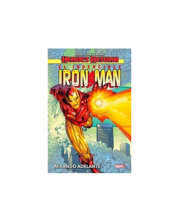 EL INVENCIBLE IRON MAN 01. MIRANDO ADELANTE