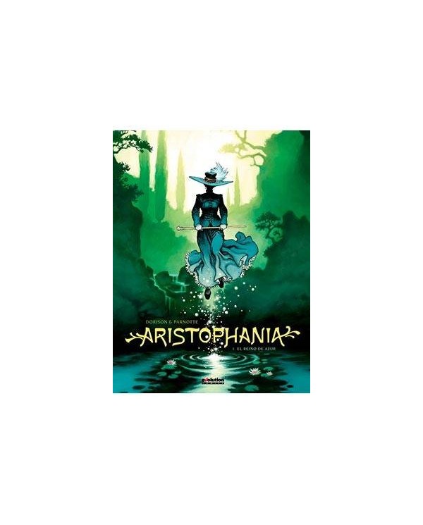 ARISTOPHANIA 01. EL REINO DE AZUR