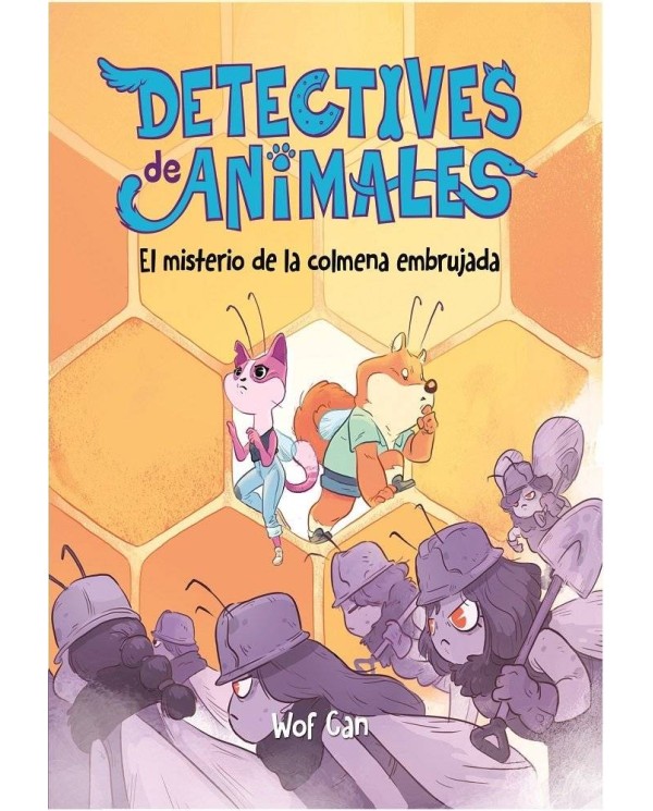 DETECTIVES DE ANIMALES 2 EL MISTERIO DE LA COLMENA EMBRUJAD